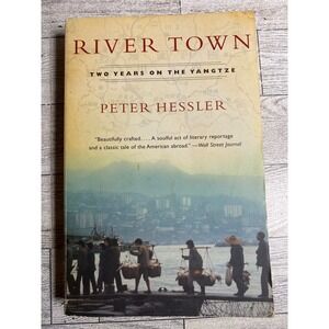 Peter Hessler River Town Two Years on the Yangtze Trade Paperback 2002 Memoir
